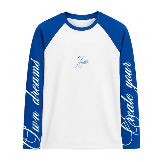 "Chase your own dreams" WHITE & BLUE LONGSLEEVE